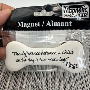 Magnetic Concepts Dog Bone Magnet Funny Pet Quote White Black Paw Print New